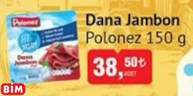 POLONEZ DANA JAMBON POLONEZ DANA JAMBON